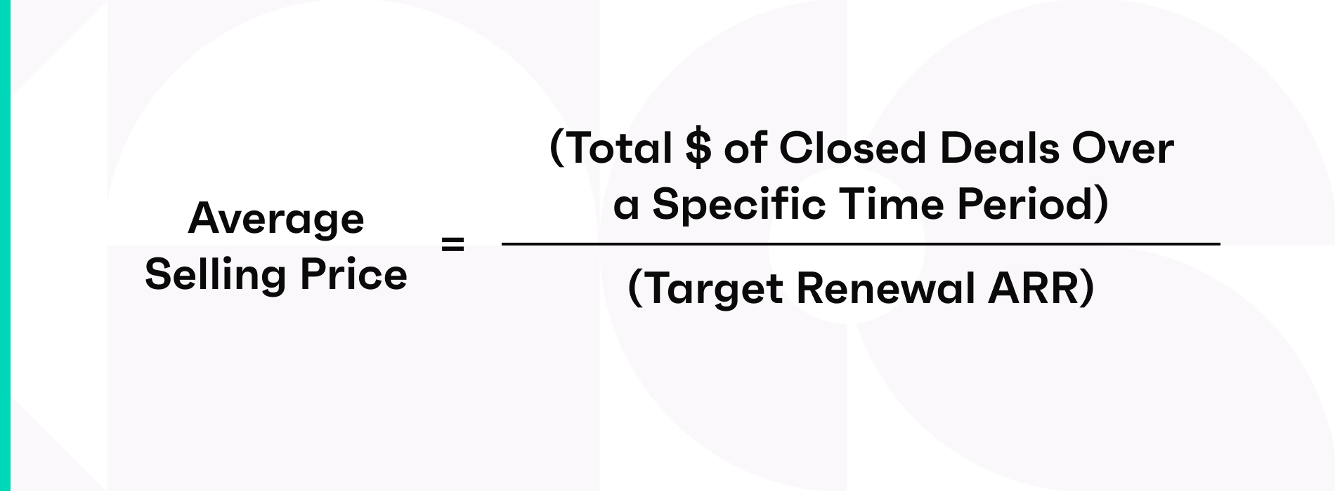 Average selling price = (total $ of closed deals over a specific time period) / (total # of deals)